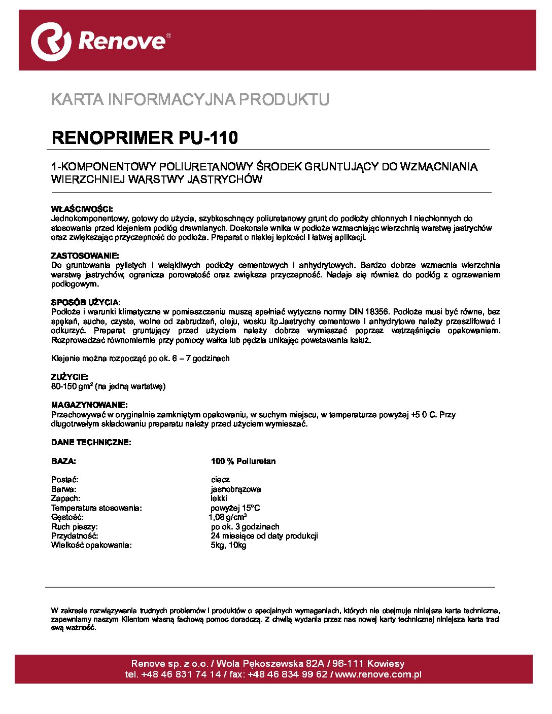 Renoprimer PU-110 1- komponentowy poliuretanowy środek gruntujący do wzmacniania wierzchniej warstwy jastrychów